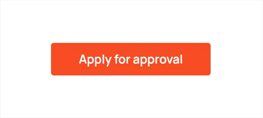 Apply for approval button