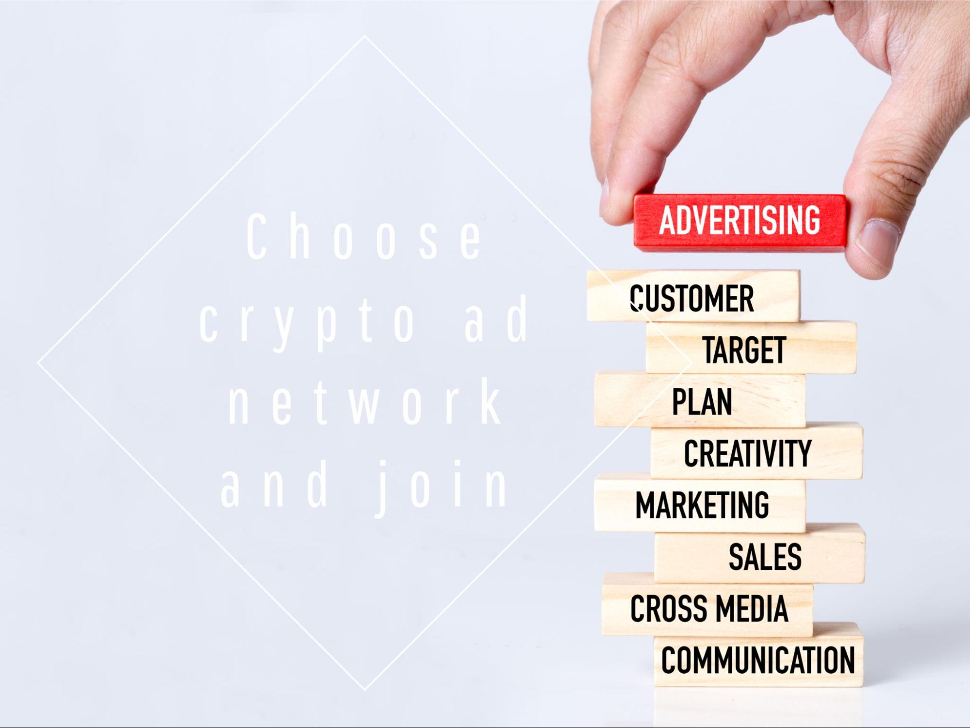 How to Choose A Crypto Ad Network To Join?