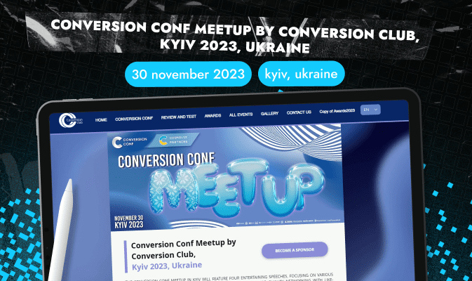 Report on Conversion Conf Warm-Up Edition in Kyiv