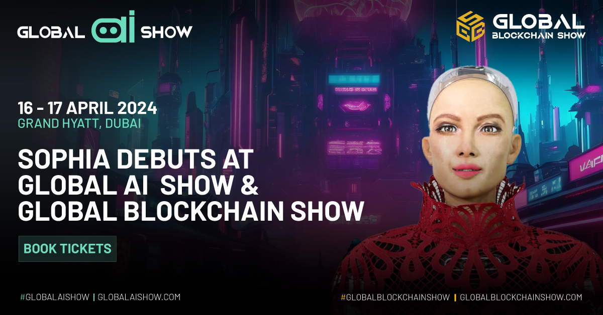 World’s First Humanoid Robot Sophia Takes Center Stage: Join the Global AI & Global Blockchain Show to Witness History