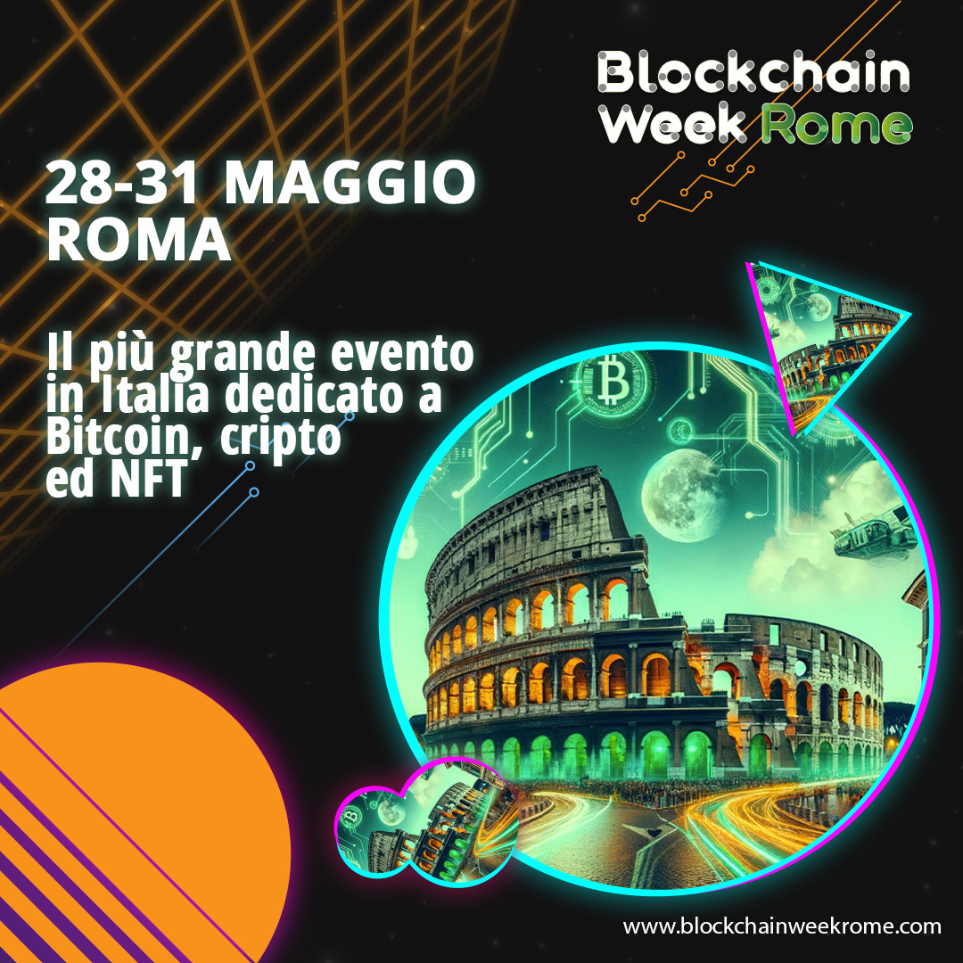 Blockchain Week Rome 2024: A Convergence of Crypto Innovations and Networking