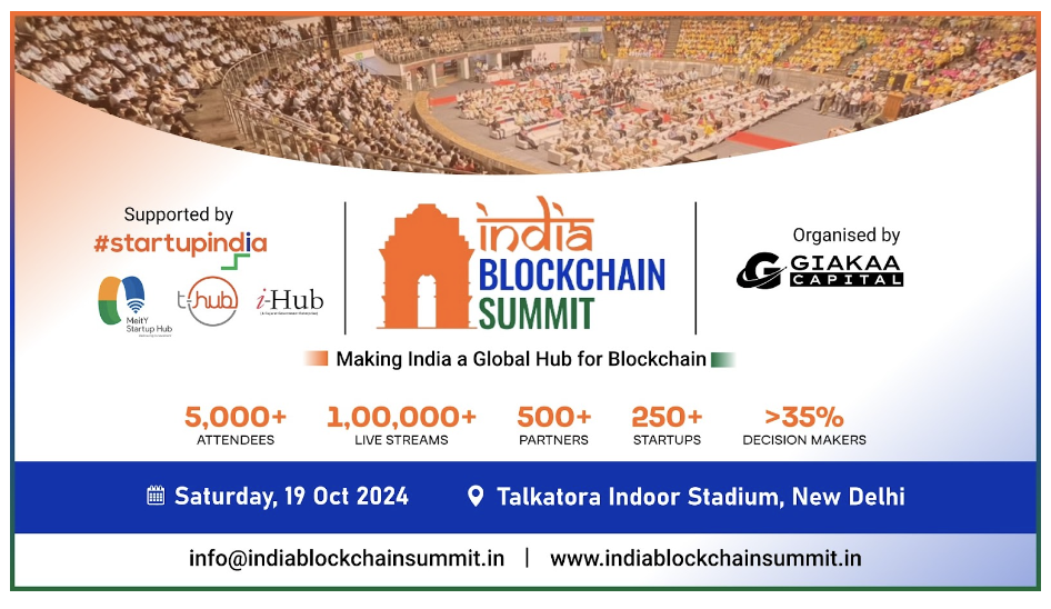 Making India a Global Hub for Blockchain: Giakaa Capital Unites Government, Investors, and Startups at India Blockchain Summit 2024